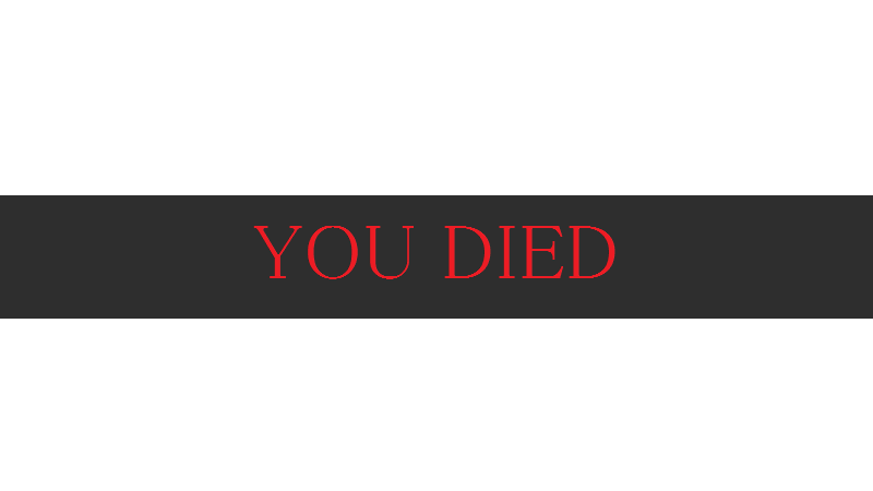 YOU DIED